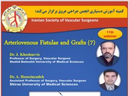 فراخوان شرکت در یازدهمین وبينار آموزشی جراحی عروق: Basics of arteriovenous fistulas and grafts 7